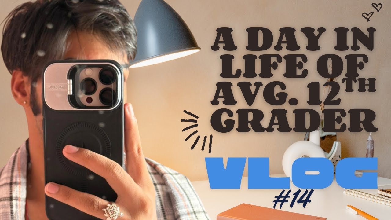 A DAY IN LIFE OF CLASS 12TH STUDENT| VLOG #14