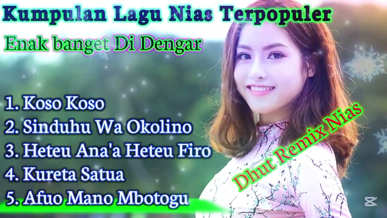 Kumpulan Lagu Nias Terpopuler ~ Koso Koso || Dhut Remix // Enak di dengar