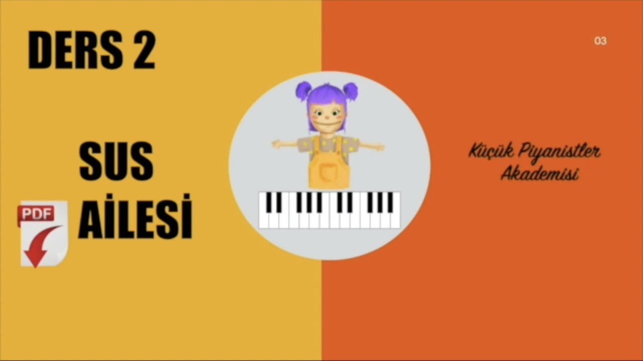 PİYA 2 .DERS SUS AİLESİ