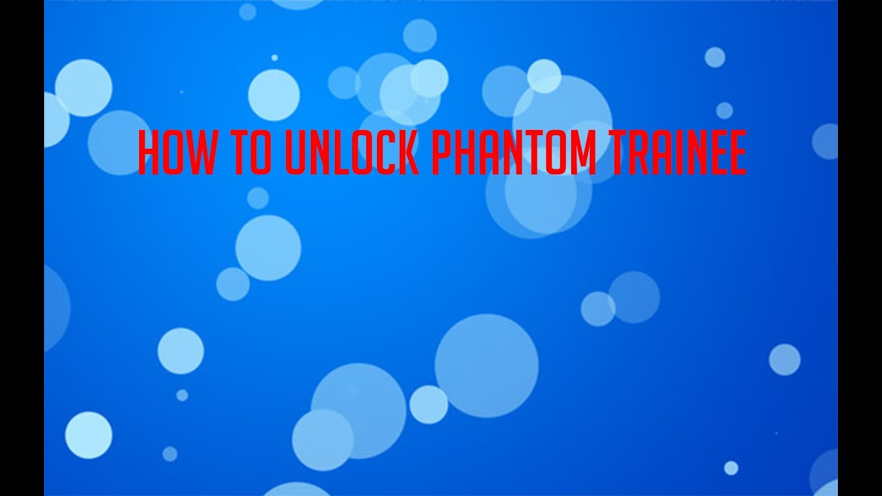 Battlefield 4 | How to unlock phantom trainee |