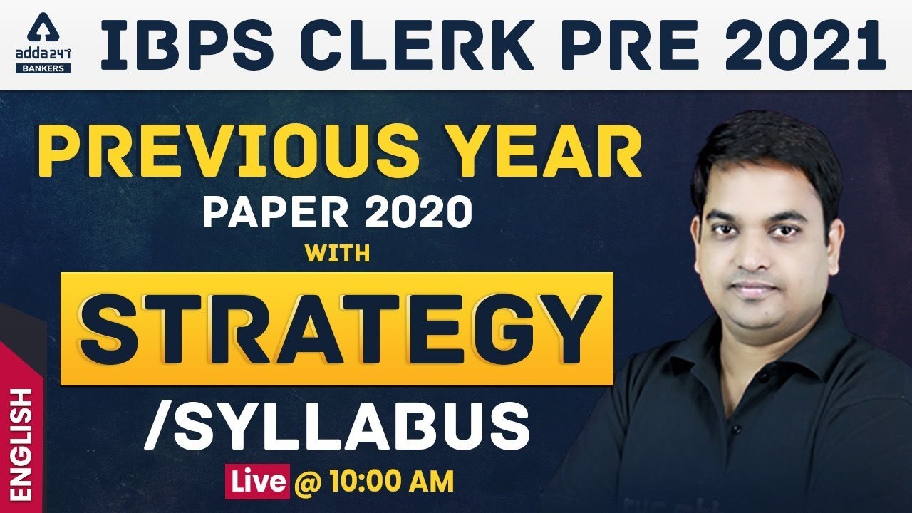 IBPS CLERK PRE 2021 | English | Previous Year Paper 2020 With Strategy & Syllabus