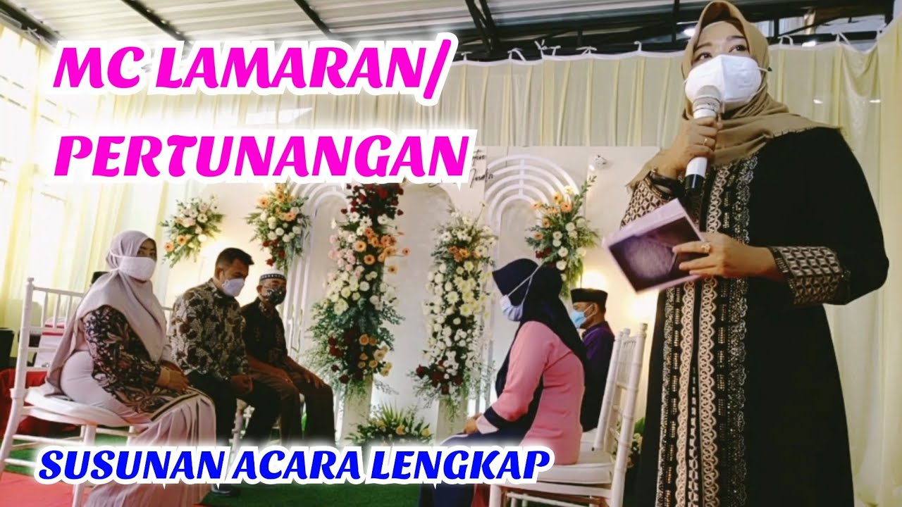 MC LAMARAN/ KHITBAH/ PERTUNANGAN IKA&INDRA || #BelajarMC #MCpemula