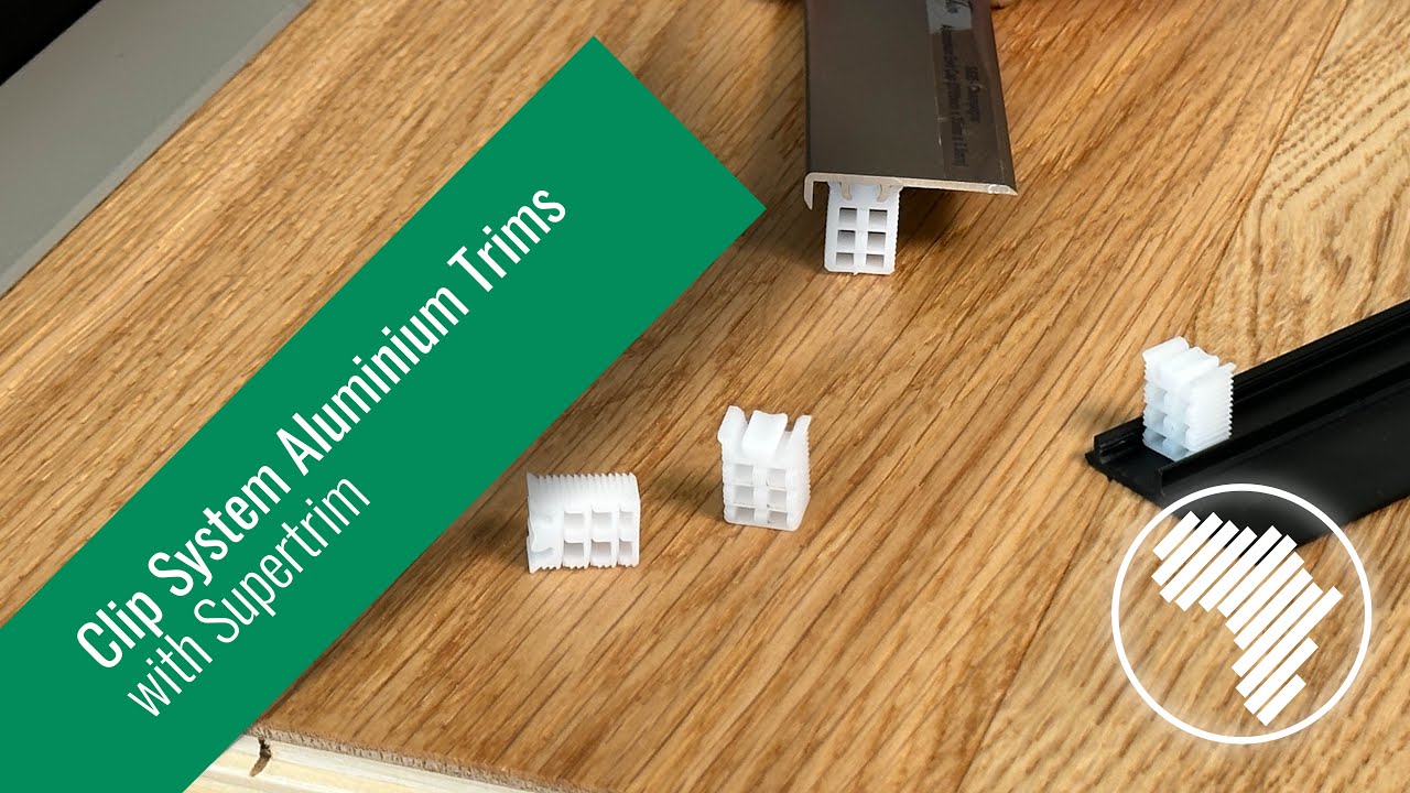 Supertrim's Clip System | Latest Development in Finishing Trims