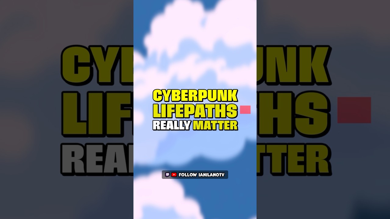 The Cyberpunk Lifepaths REALLY Matter (Cyberpunk 2077) #SummerOnShorts