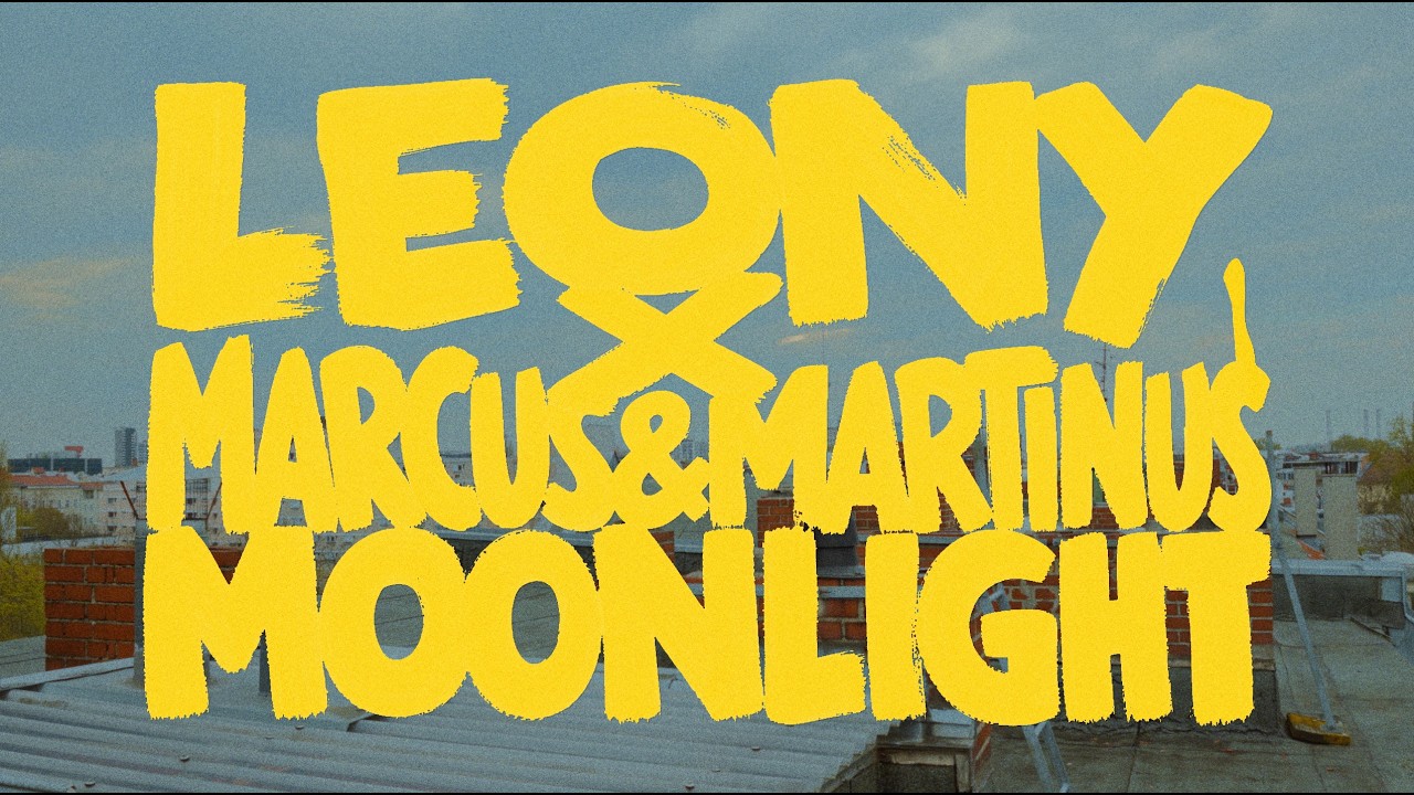 Leony x Marcus & Martinus - Moonlight (Official Lyric Video)
