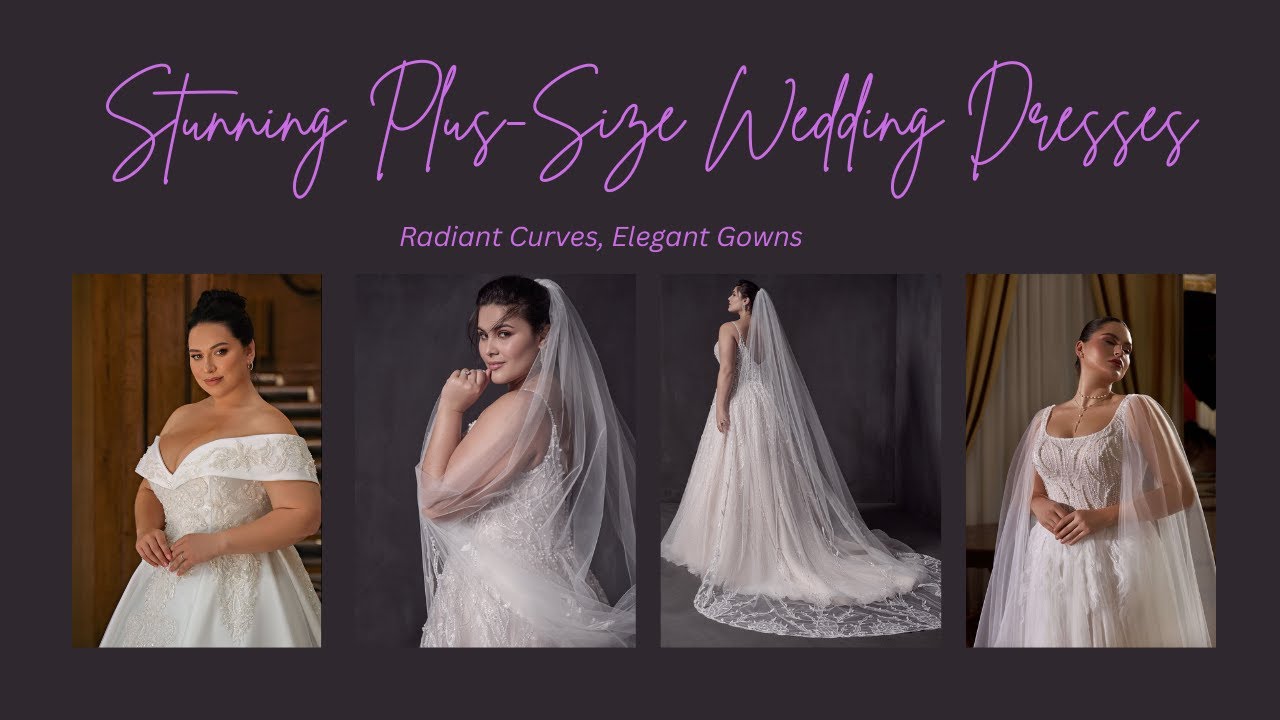Stunning Plus-Size Wedding Dresses