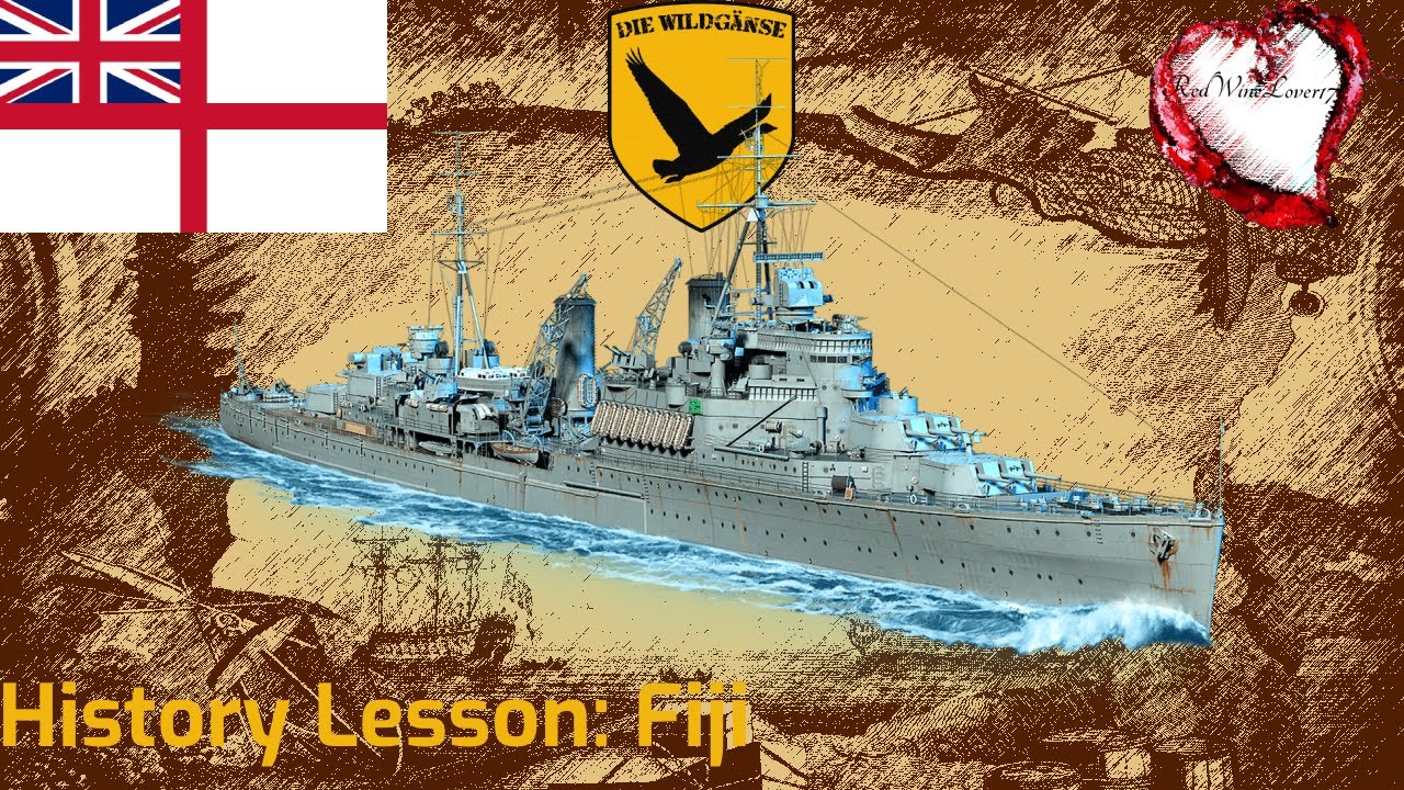 History Lesson with RedWineLover17: HMS Fiji - World of Warships: Legends