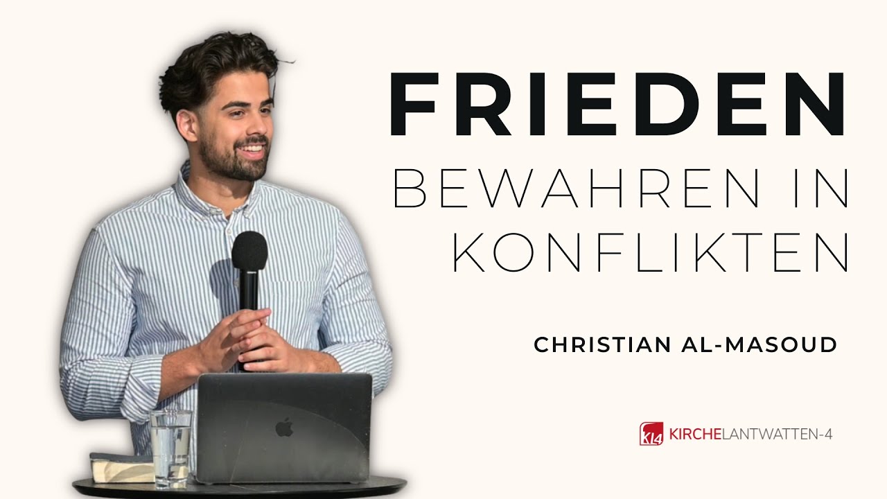 FRIEDEN BEWAHREN IN KONFLIKTEN | CHRISTIAN AL-MASOUD
