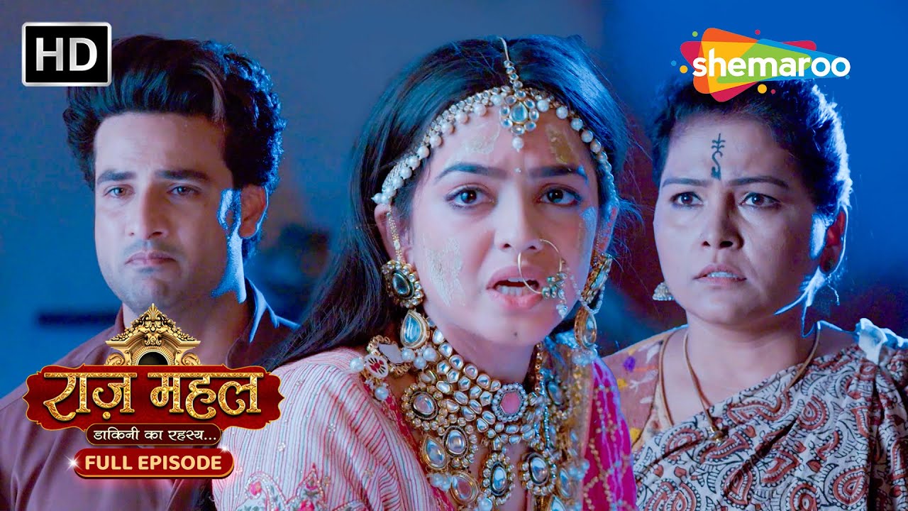 Raazz Mahal: Dakini Ka Rahasya | Full Episode 91 | राज़ महल | Dar Ka Asli Ehsas | Haunted Tv Serial