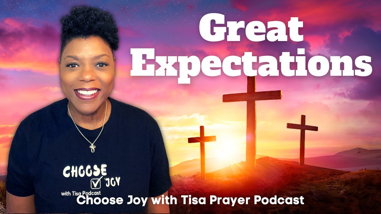 Great Expectations - Good Friday | Simple Prayers for a Complex World | Matthew‬ ‭21‬:‭10‬-‭11