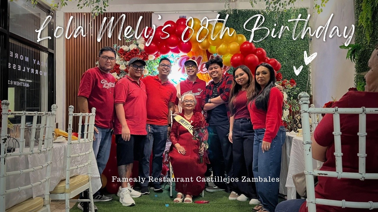 Lolas Mely's 88th Birthday Celebration