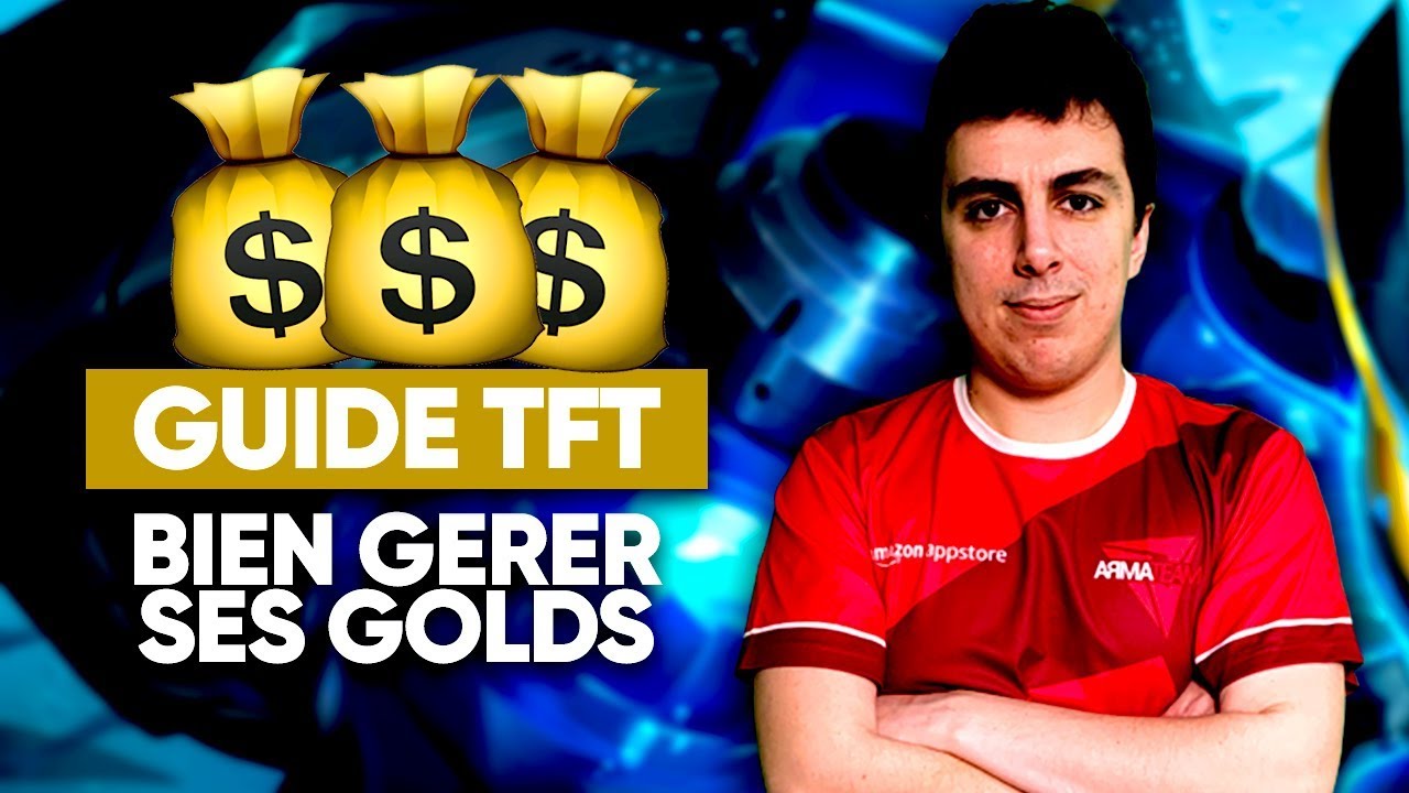 GÉRER SES GOLDS DANS TFT 💰 - GUIDE TFT FR