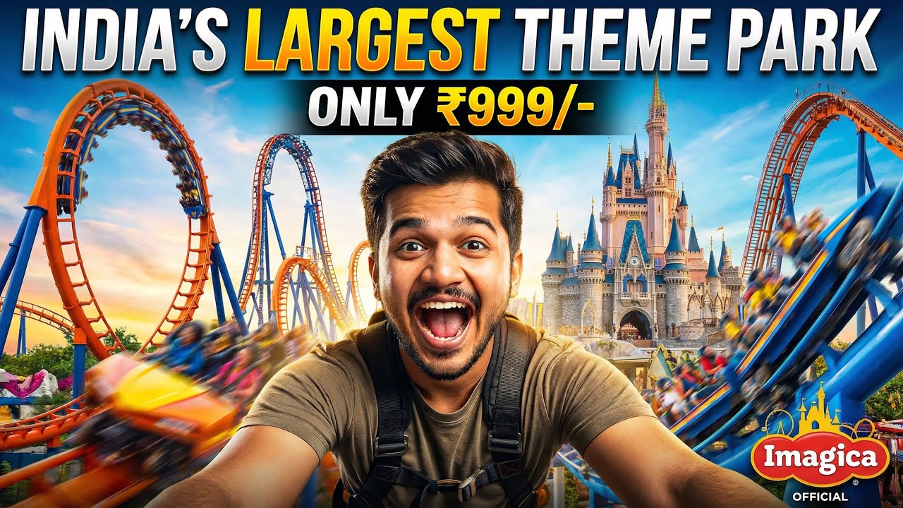 Imagica Theme Park Khopoli | Only 999/-Rs | All Rides & Ticket Price | A to Z information 