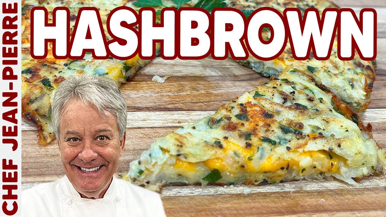 Not Your Average HashBrown | Chef Jean-Pierre