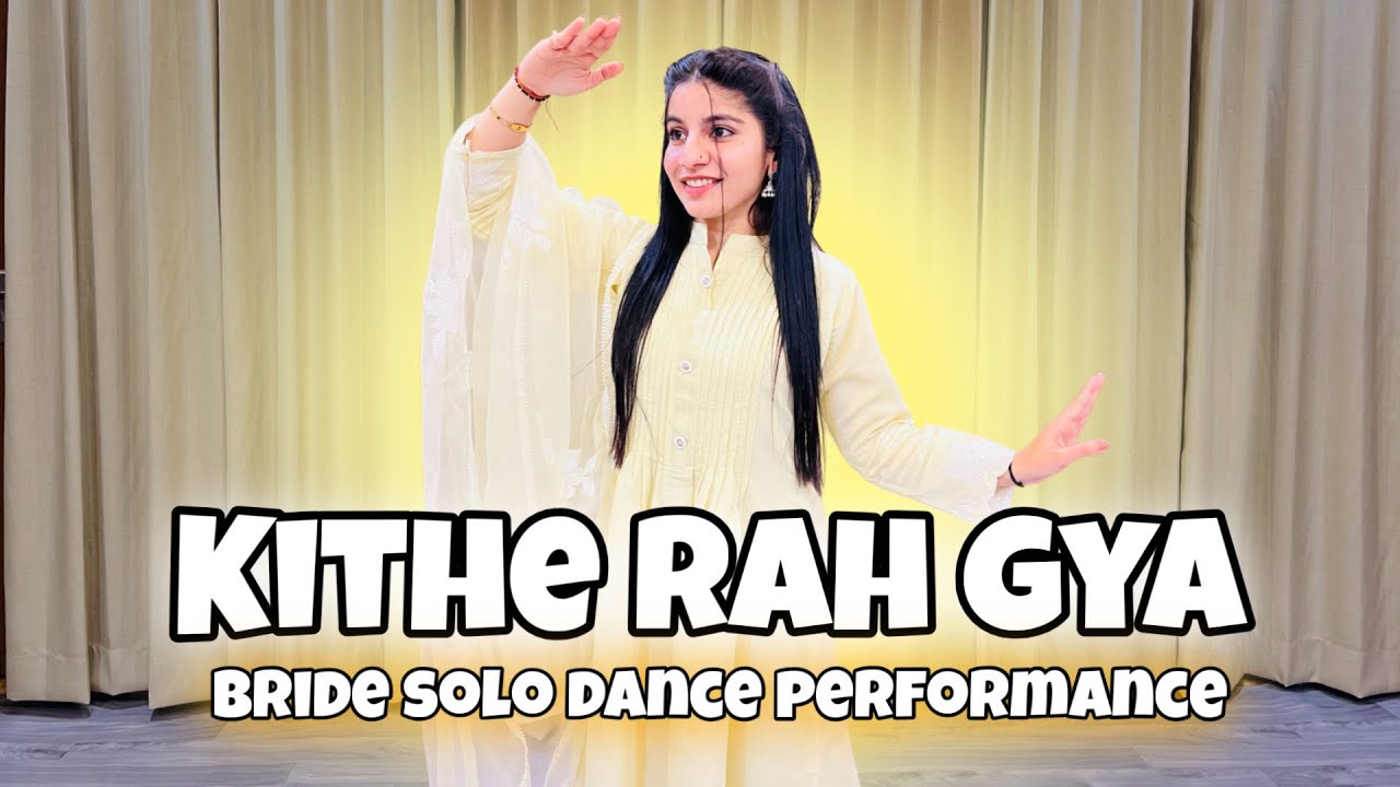 “Bride Solo Performance | Kithe Reh Gaya ✨” | Dance with Neha @Jodhpuri_sisters