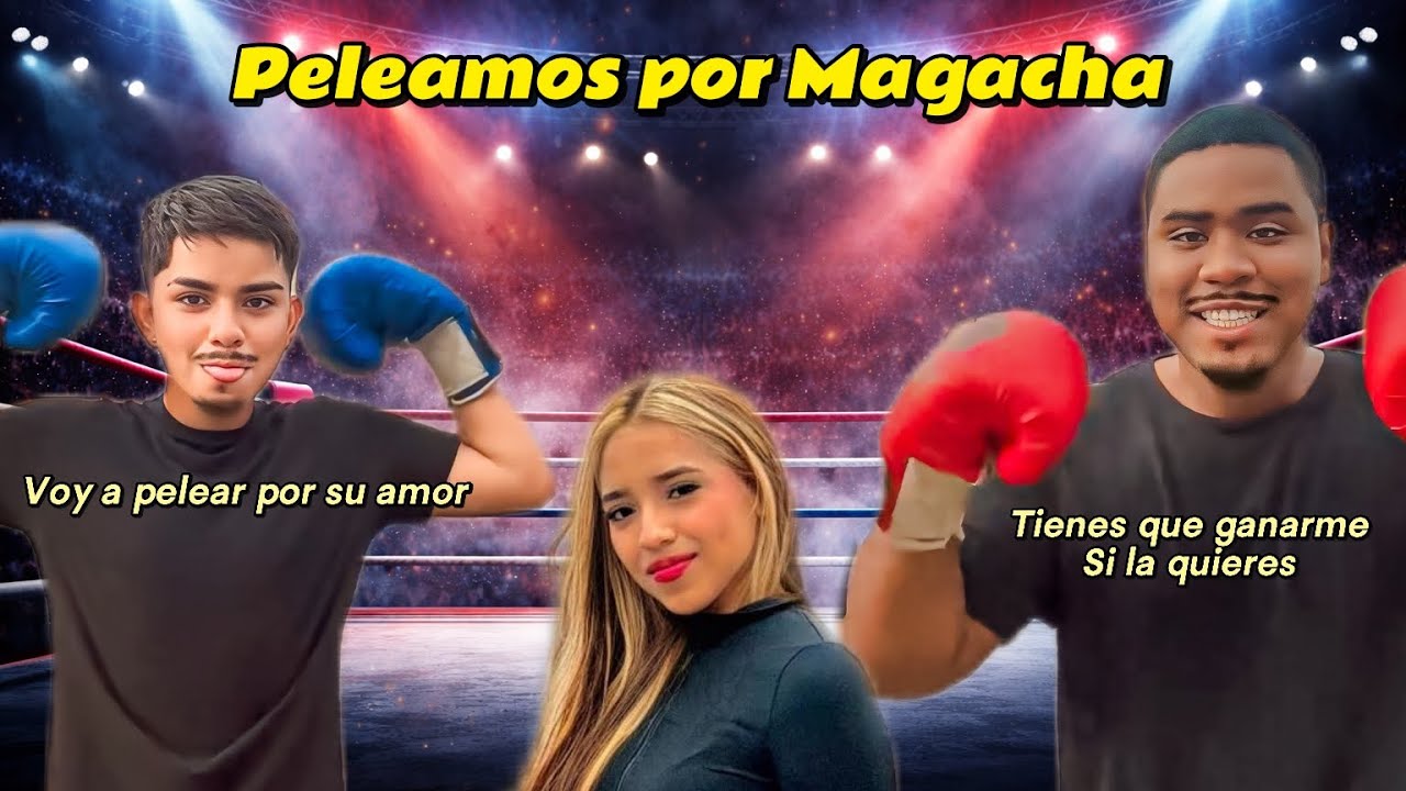 ME ENFRENTÉ AL NOVIO DE MAGACHA PARA DEMOSTRAR SI LA MERECE ! | Argenis Mina ft princy