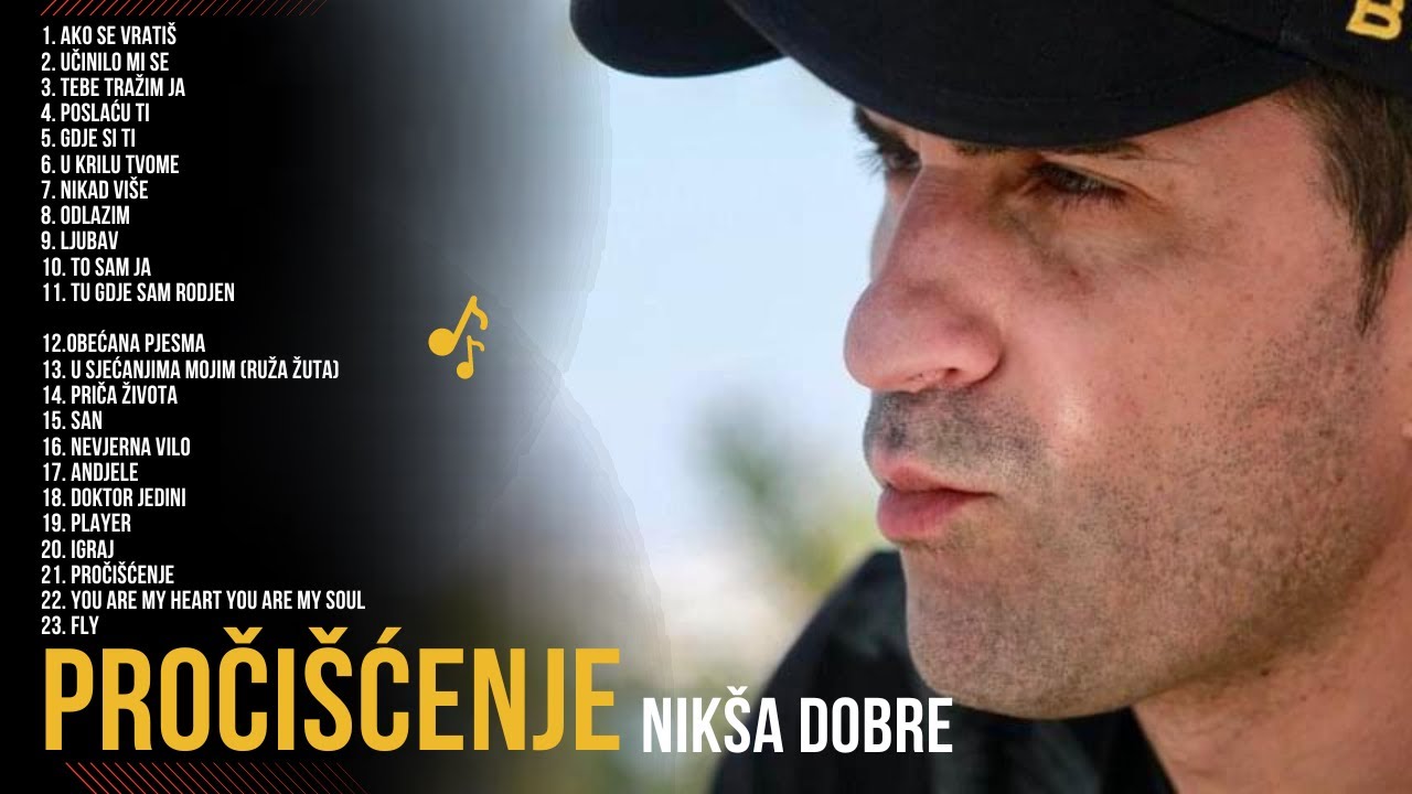 Nikša Dobre - Pročišćenje / All Songs