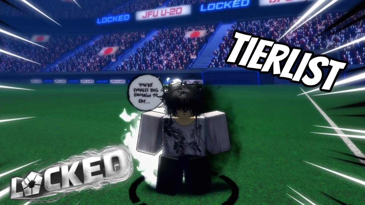 The Best Locked Tierlist [UPD 2]