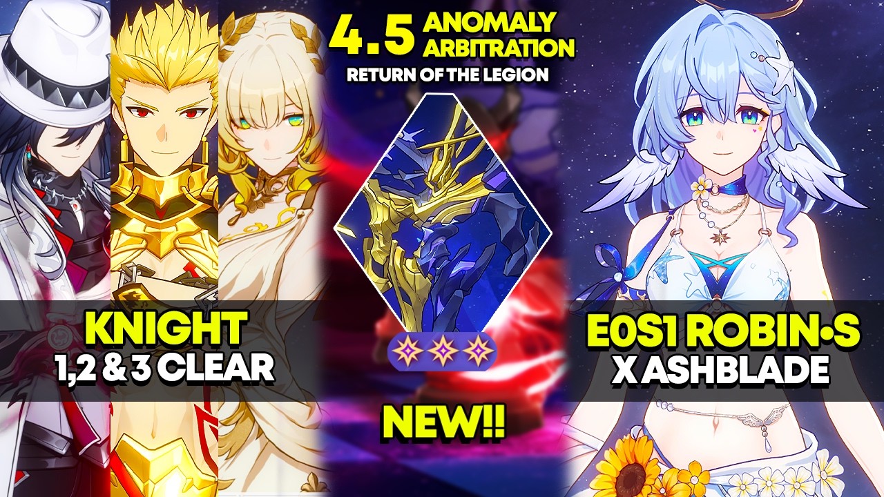 Knight 1-3 & E0S1 Robin &bull; Summeretto x Ashblade | Anomaly Arbitration | HSR 4.5
