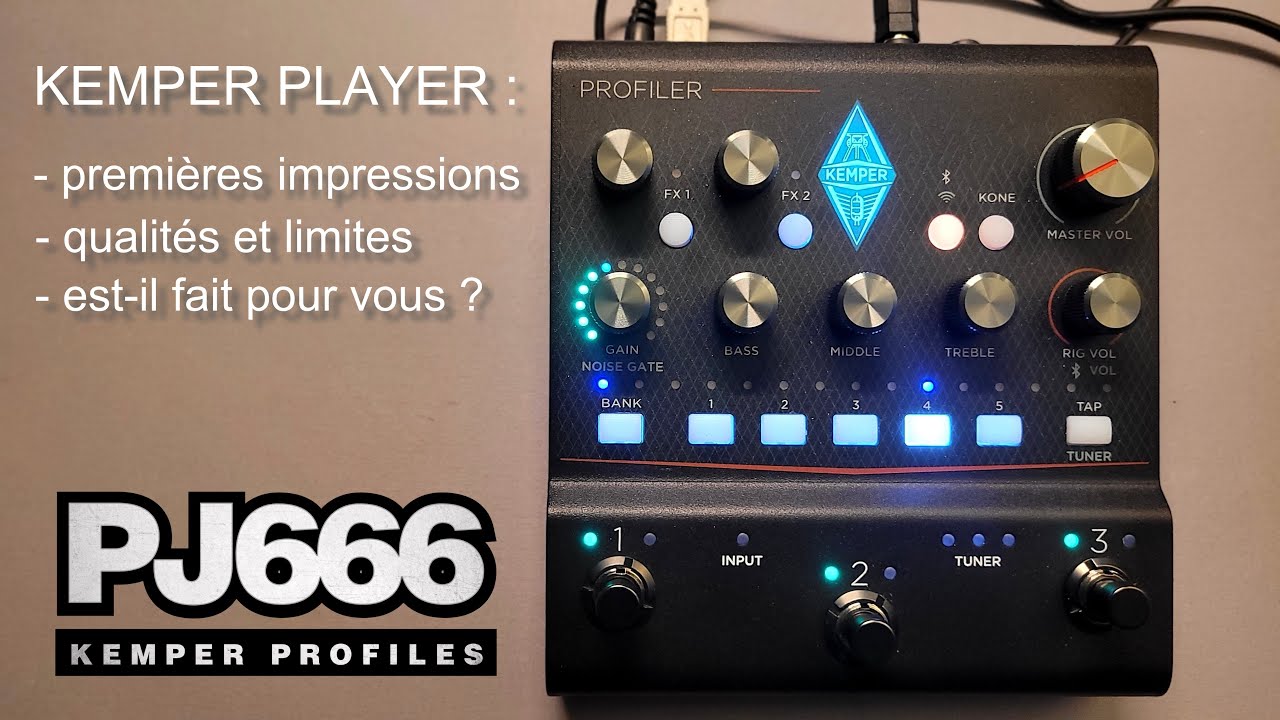 KEMPER PLAYER : premières impressions, qualités et limites, est-il fait pour vous ?