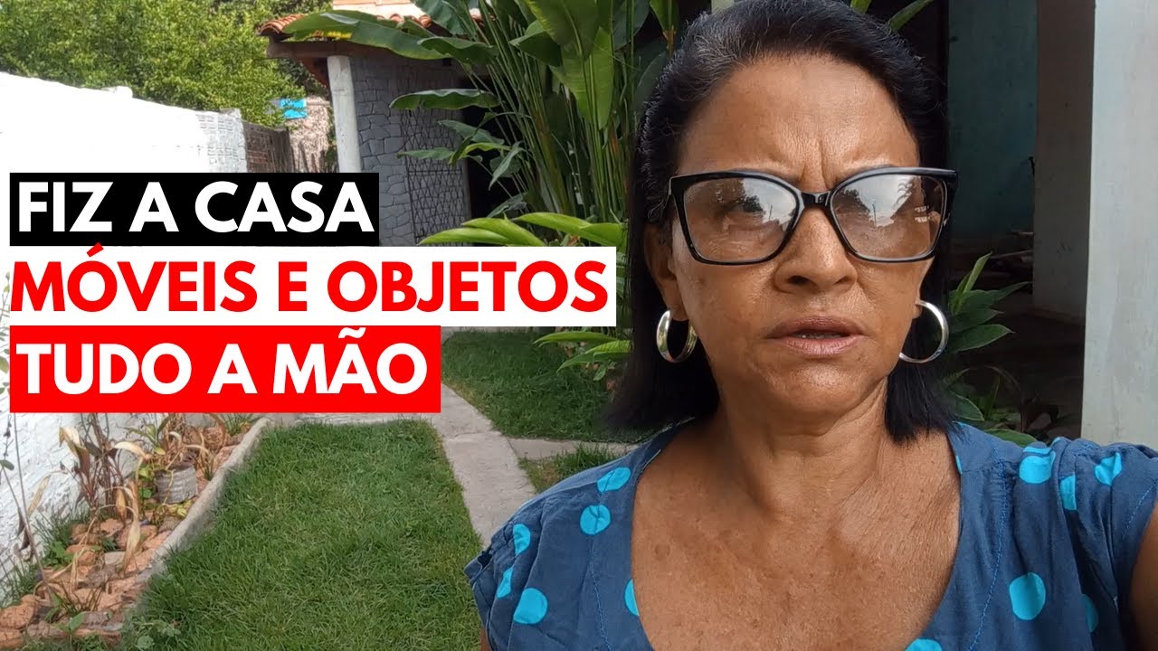 A minha jornada começa aqui - Construí minha casa e tudo nela