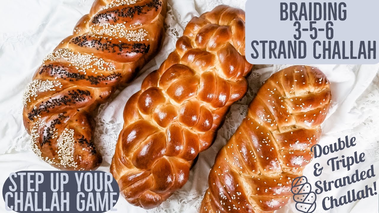 Unique 3, 5, 6 Strand Challah Braiding | How to Braid Challah w/ Double & Triple Stranded Challah