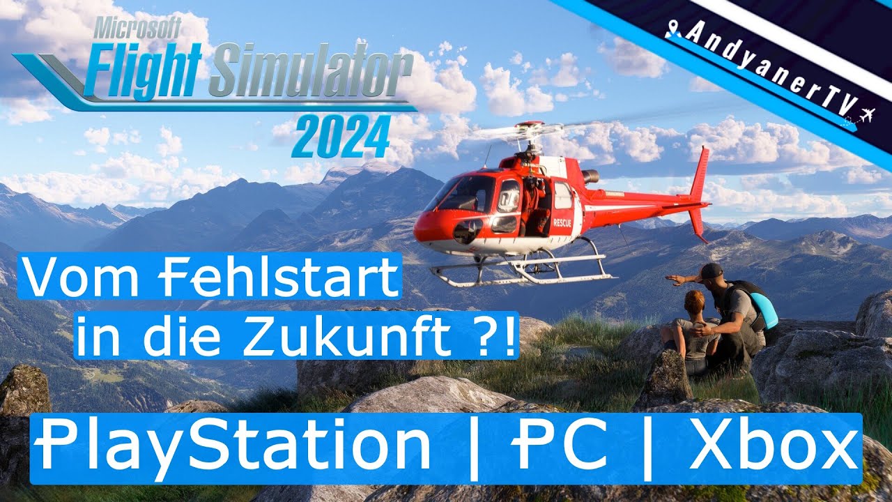 MSFS 2024 - Vom Fehlstart in die Zukunft?! 🛩 PlayStation PS5 PC Xbox Microsoft Flight Simulator