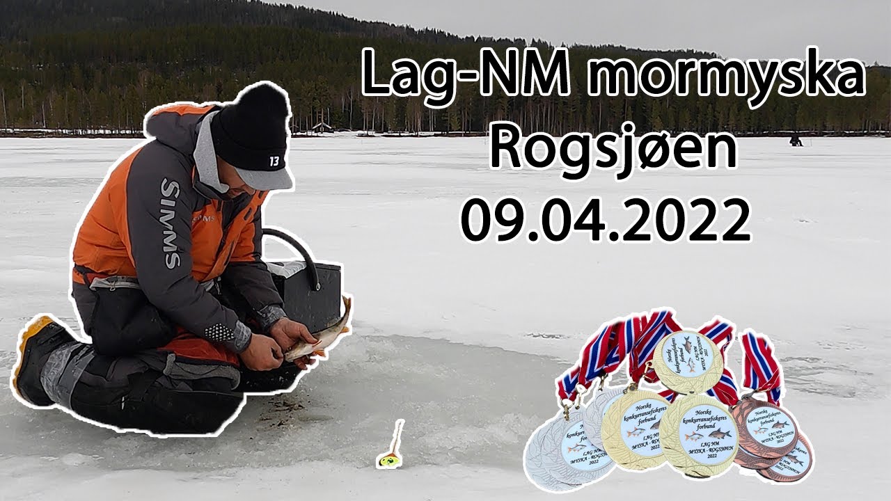 Lag-NM Mormyska, Rogsjøen 09.04.2022