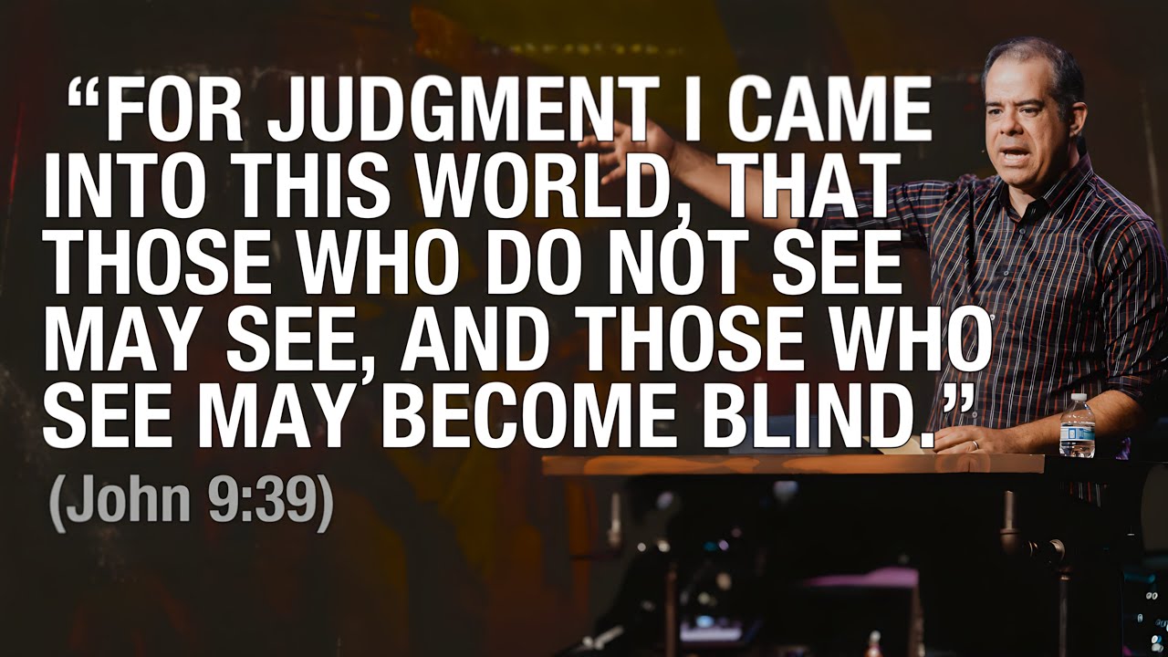 Born Blind | Seeing God’s Response To Our Blindness | John 9:1-7 | Jon Benzinger