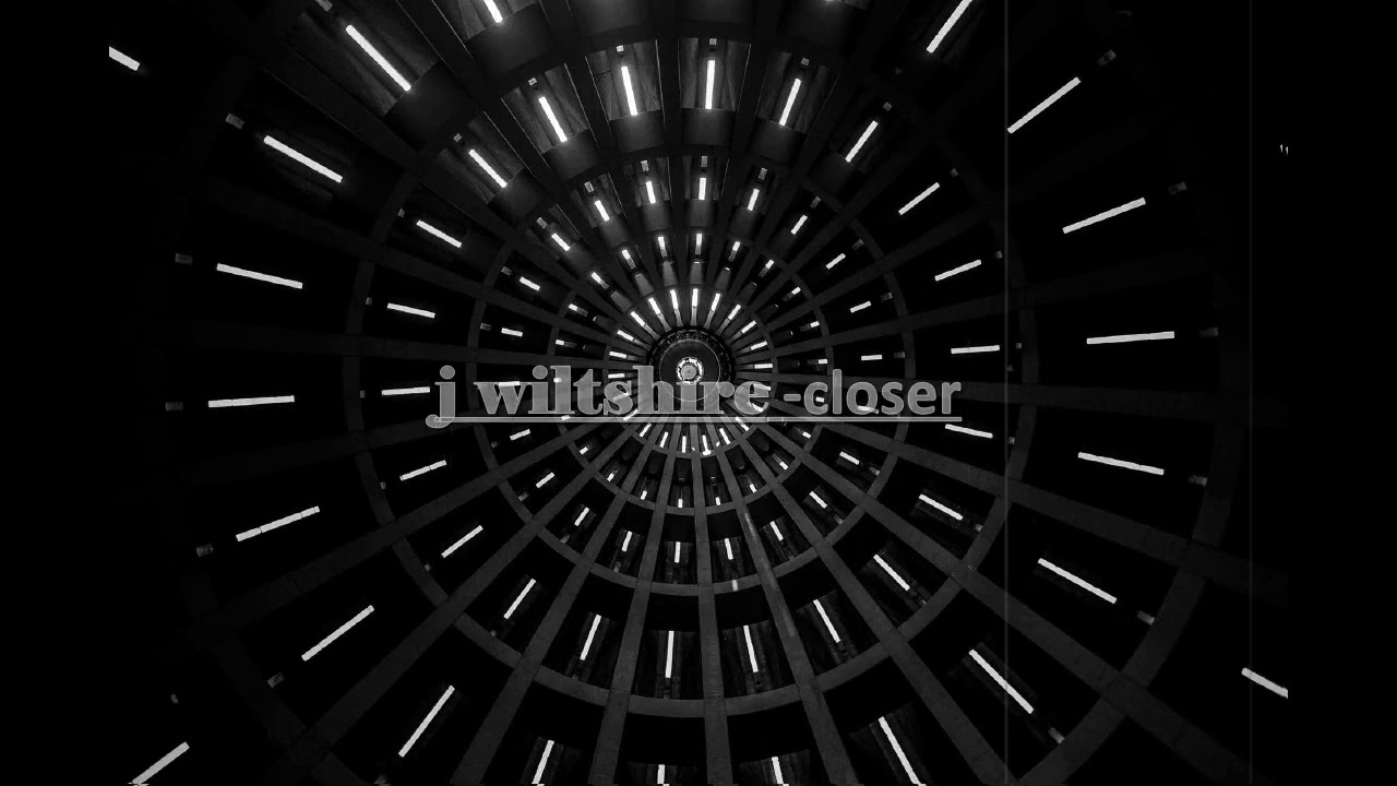J wiltshire - closer