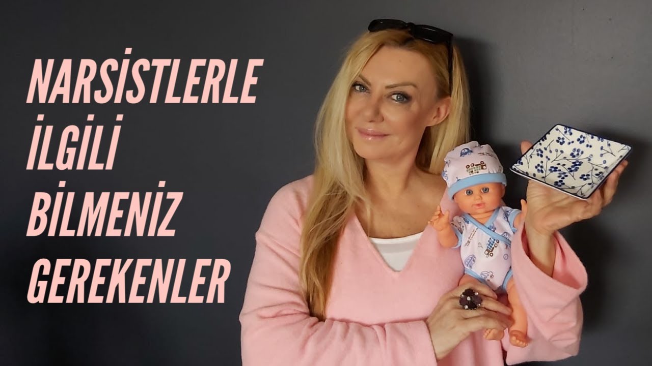 NARSİSTLERLE İLGİLİ BİLMENİZ GEREKENLER