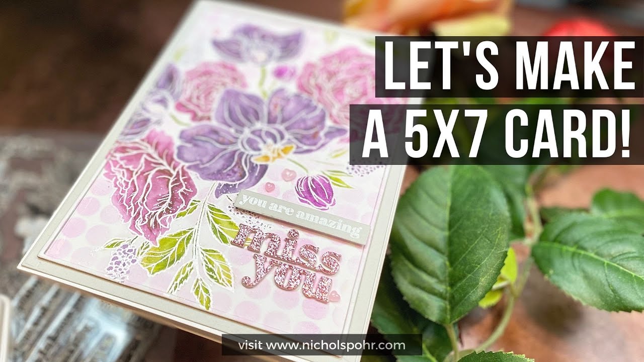 Let's Make A 5x7 Card (Simon Says Stamp February 2022 Card Kit)