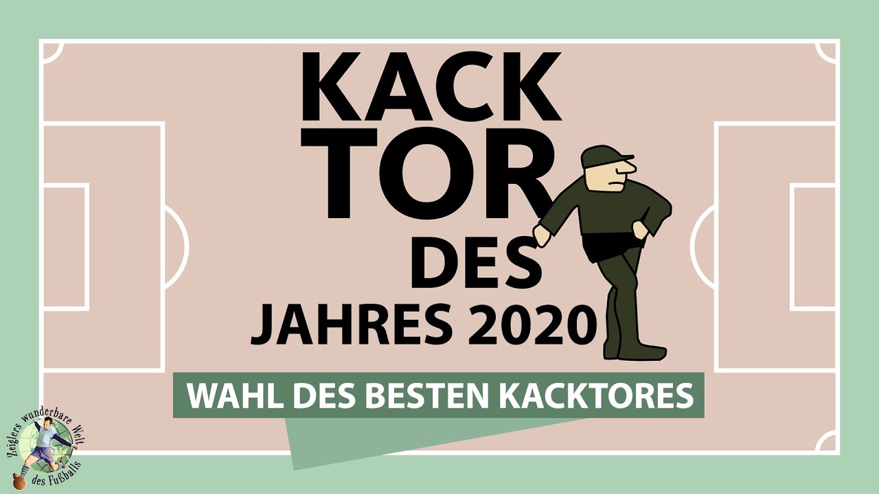 Kacktor des Jahres 2020 I ZwWdF