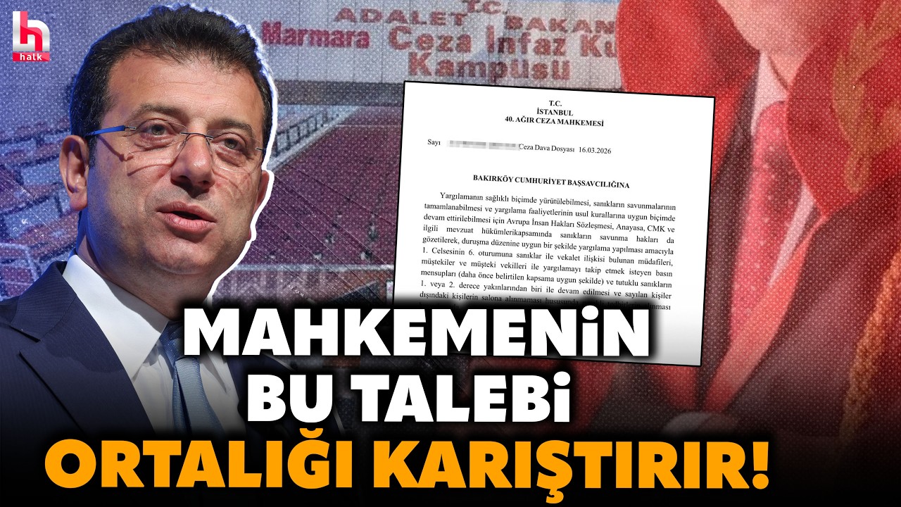 Mahkemeden tartışma yaratacak talep: İBB davasını tek bir milletvekili dahi izleyemeyecek!