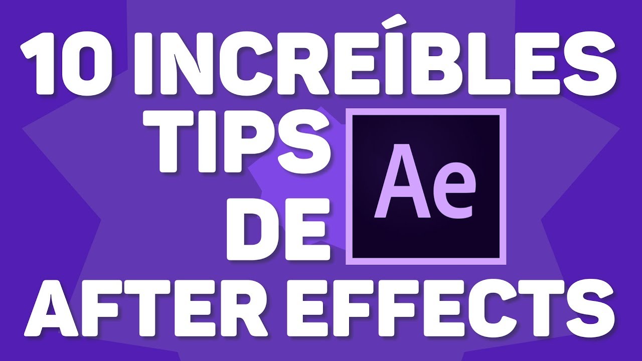 10 HACKS de AFTER EFFECTS que NO CONOCÍAS! SON INCREÍBLES!!