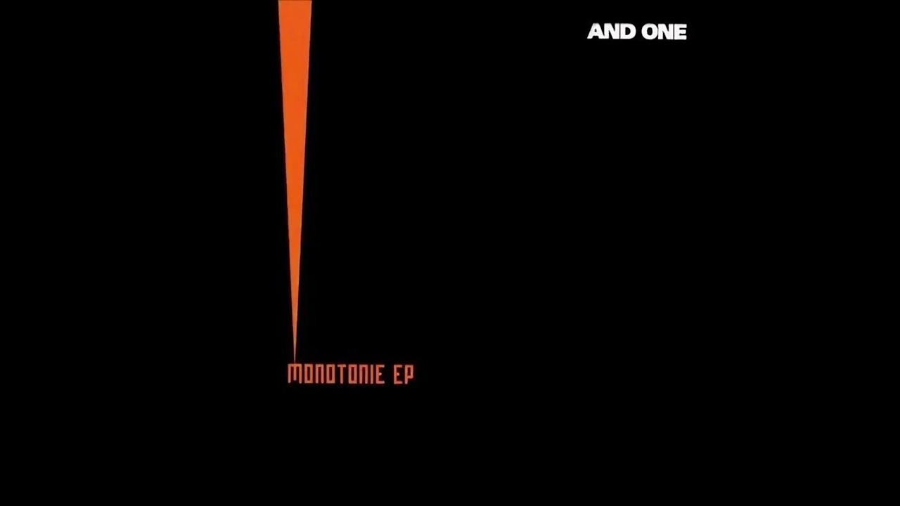 And One - Monoton