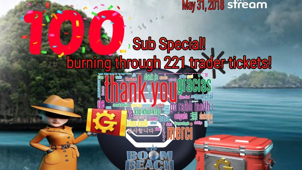 100 Sub Special - SkullCrusher - Boom Beach - using 221 trader tickets!