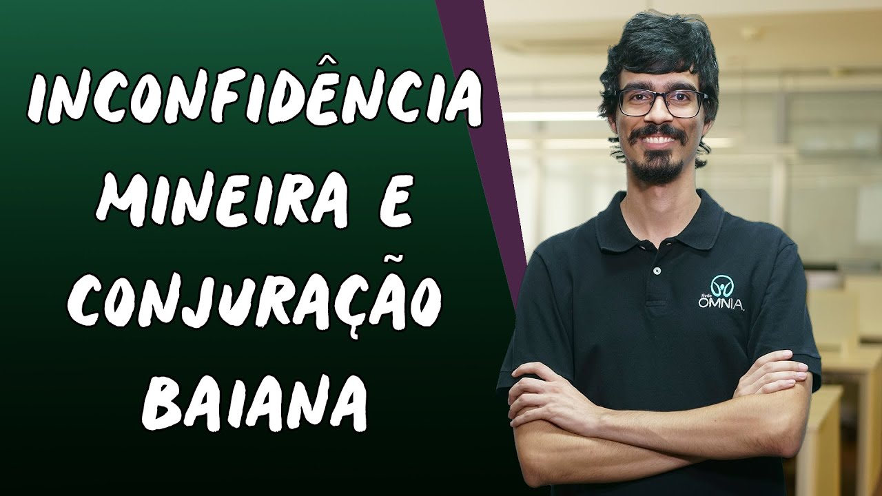 Inconfidência Mineira e Conjuração Baiana - Brasil Escola