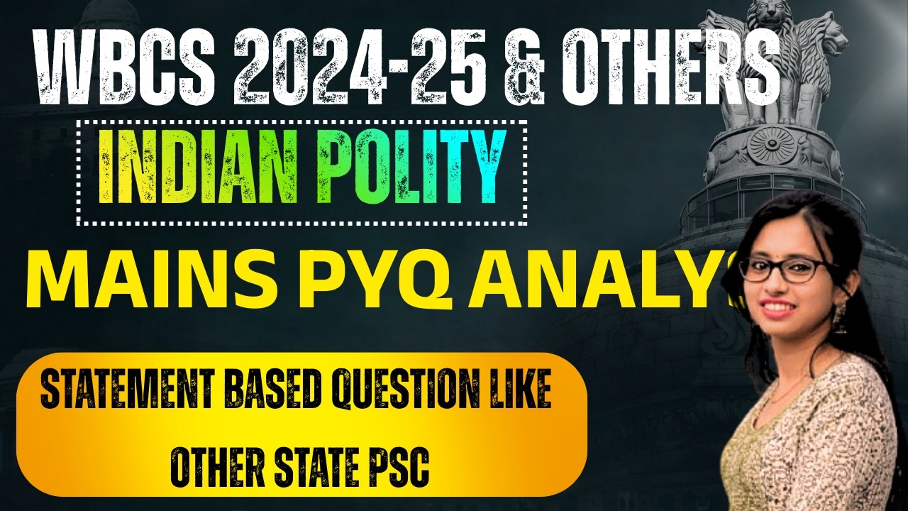 WBCS Polity Class for Prelims 2024-25 | Polity for WBCS Exam | SSC , NTPC POLITY #wbcs Arindam Sir