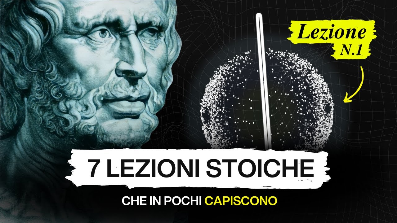 Se riesci a capire queste 7 lezioni, non vedrai più le cose allo stesso modo.