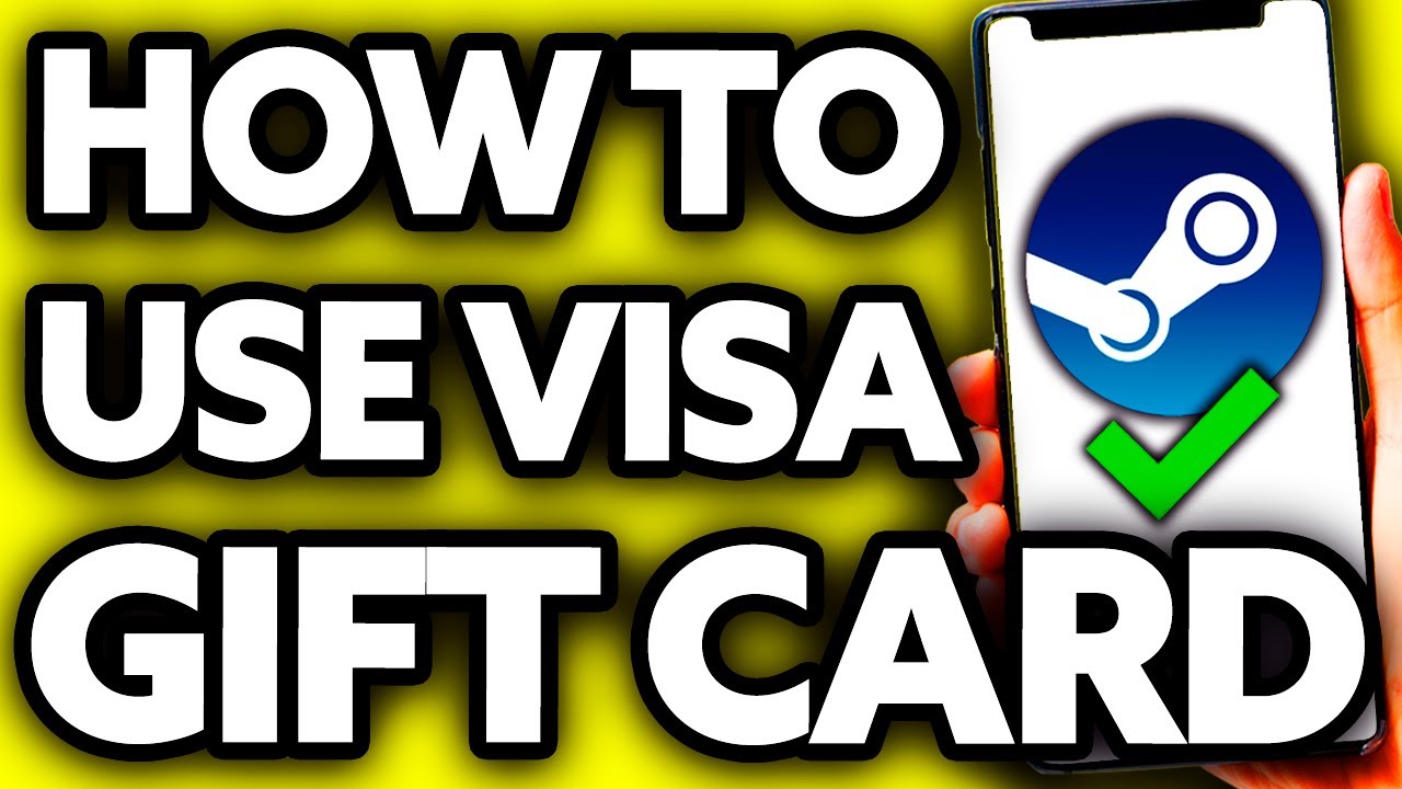 How To Use a Visa Gift Card on Steam (2025)