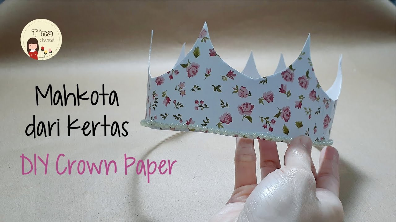 Crown Paper DIY/Tutorial Cara membuat Mahkota Kertas