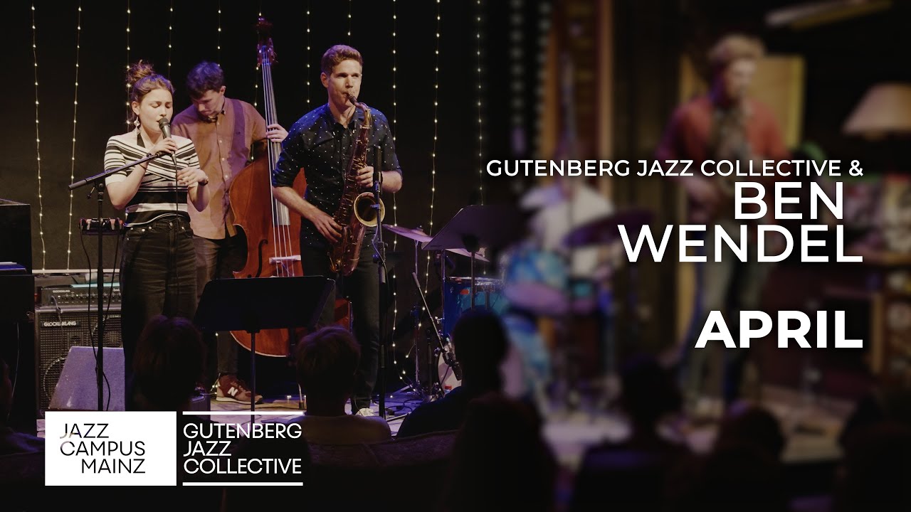 Ben Wendel & GJC 2021 // April