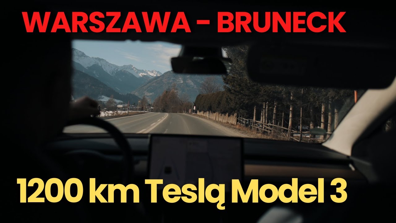 Zwariowałem?! Pojechałem Teslą z Warszawy w Alpy - zimowy 1200 km challenge.