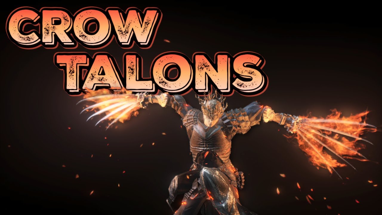Dark Souls 3: Crow Talons (Weapon Showcase Ep.124)