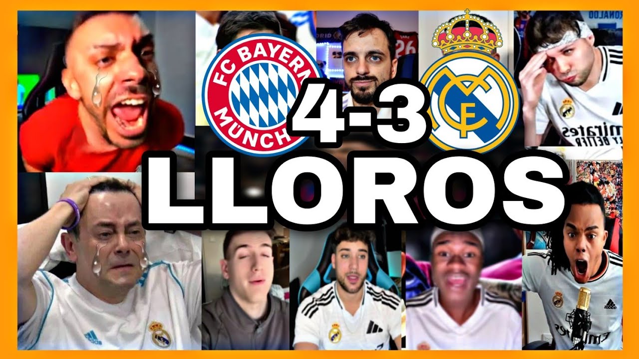 🤣🔥LOS MEJORES LLOROS MADRIDISTAS EN EL BAYERN MUNICH 4 REAL MADRID 3 (NADAPLETE CONFIRMADO)