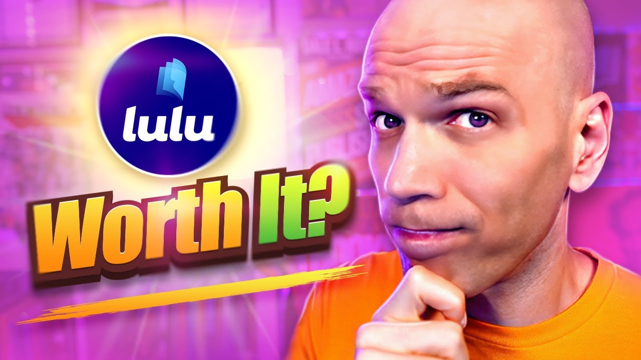 Lulu Press: Is Publishing on Lulu Worth It?
