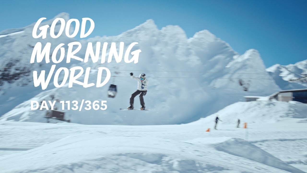 Good Morning World | Day 113 of 365 - Ruapehu, Whakapapa Ski Field