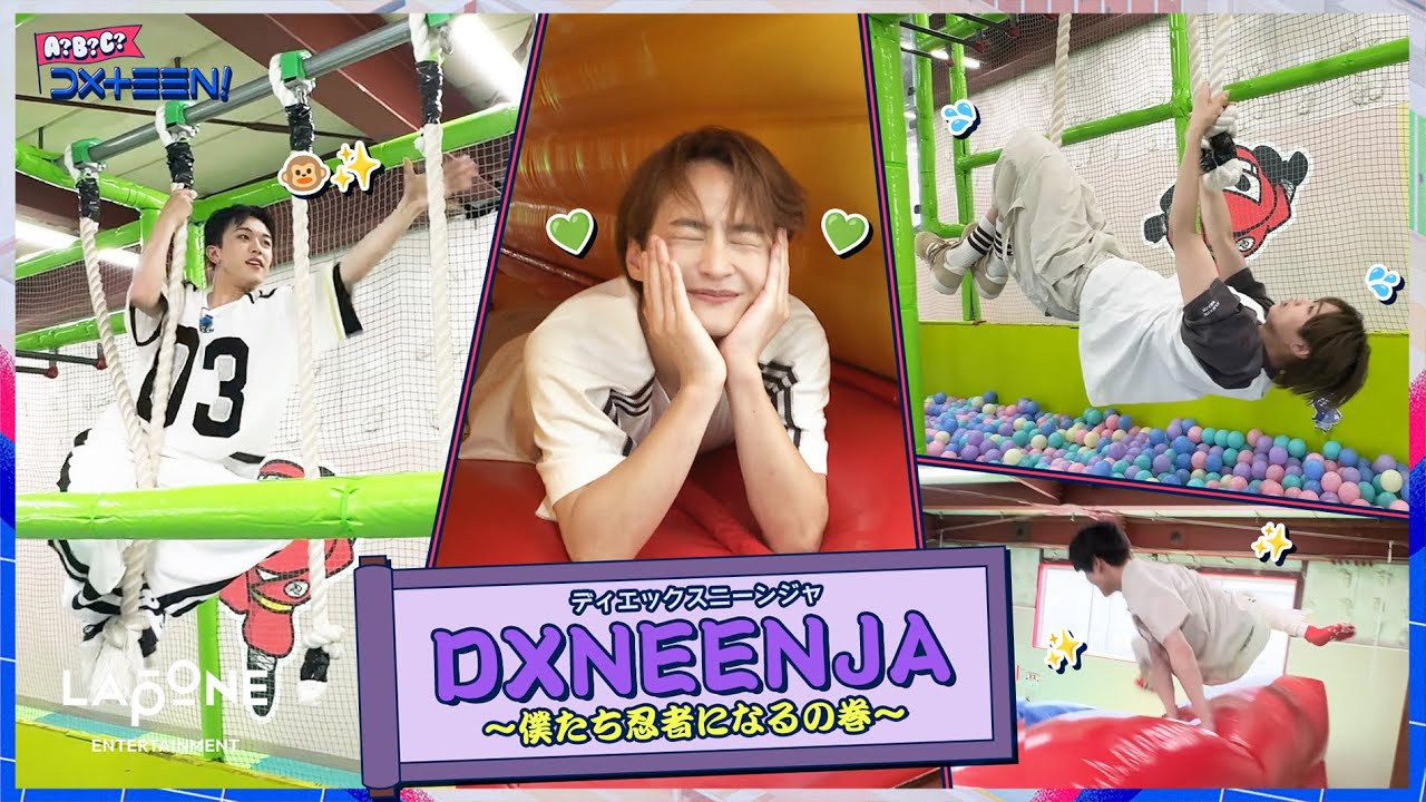 [A?B?C?DXTEEN!]  #70 DXNEENJA🥷〜僕たち忍者になるの巻〜前編