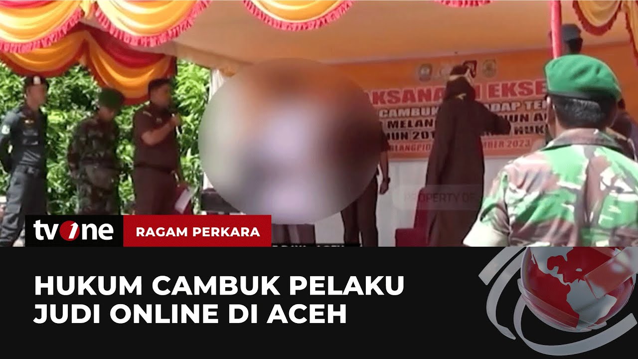 Kejari Aceh Berikan Hukuman Cambuk kepada Pelaku Judi Online | Ragam Perkara tvOne